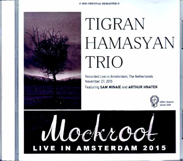 Tigran Hamasyan Trio ティグラン・ハマシアン/Netherlands 2015 Complete