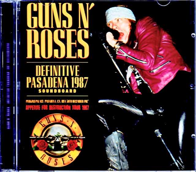 Guns N' Roses ガンズ・アンド・ローゼス/CA,USA 1987 Soundboard Edition