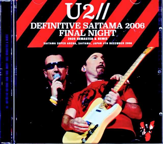 U2 ユーツー/Saitama,Japan 12.04.2006 Complete IEM Recording Edition Upgrade