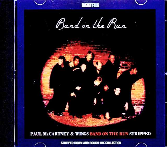 Paul McCartney Wings ポール・マッカートニー ウイングス/Band on the Run Stripped and Rough Mix