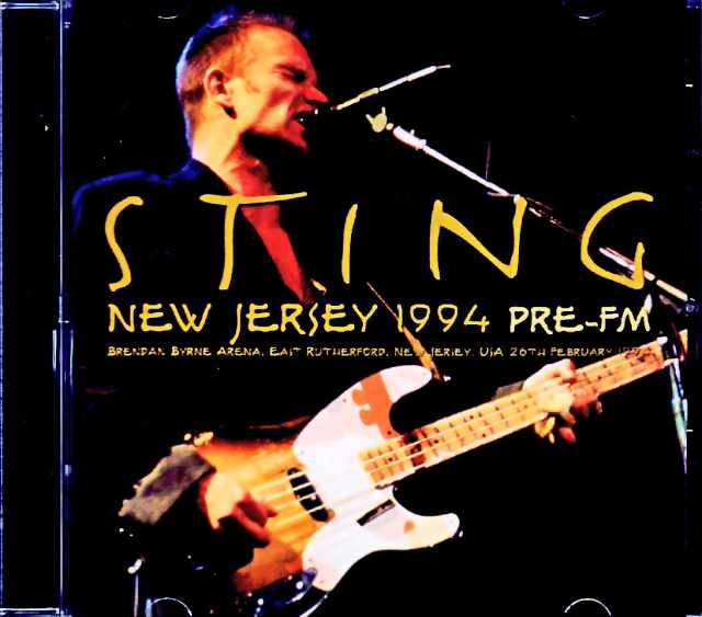 Sting スティング/NJ,USA 1994 Soundboard Edition