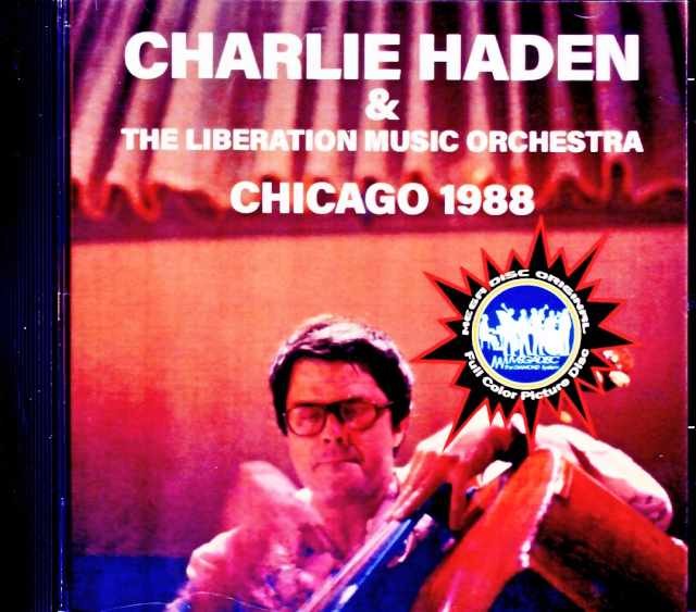 Charlie Haden and the Liberation Music Orchestra チャーリー・ヘイデン/IL,USA 1988