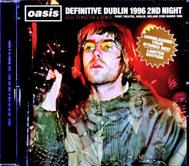 Oasis オアシス/Ireland,UK 3.23.1996 Complete Upgrade
