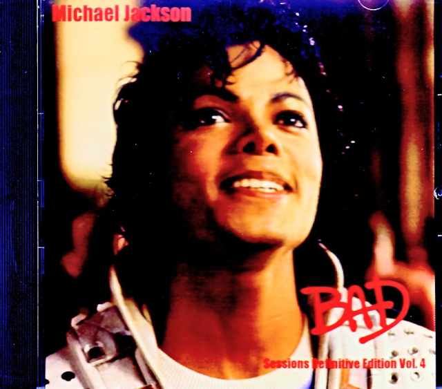 Michael Jackson マイケル・ジャクソン/Bad Sessions Vol.4