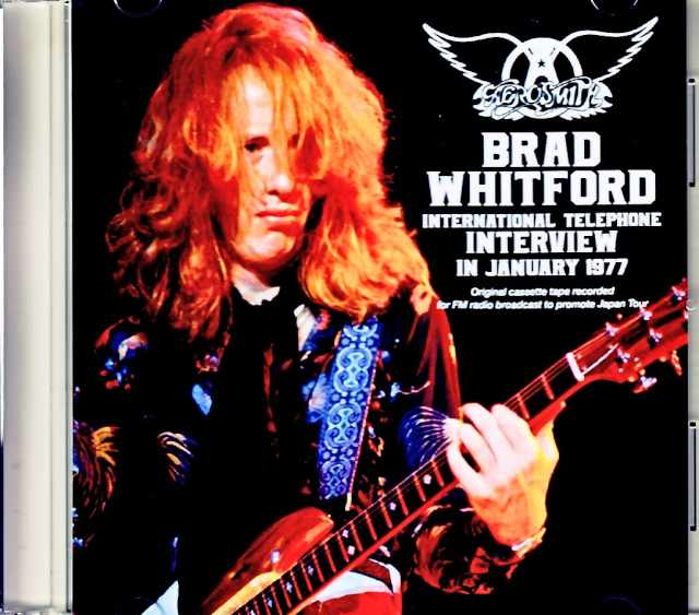 Brad Whitford ブラッド・ウィットフォード/International Telephone Interview 1977