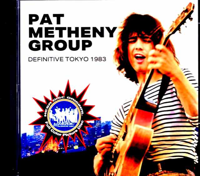 Pat Metheny Trio Lyle Mays パット・メセニー ライル・メイズ/Tokyo,Japan 1983 Complete