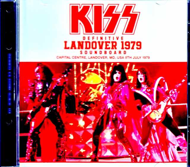Kiss キッス/MD,USA 07.08.1979 Complete Soundboard Edition