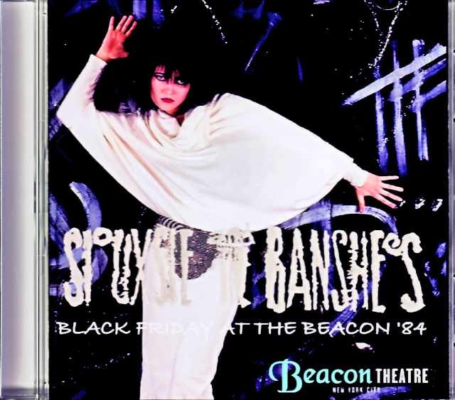 Siouxsie and the Banshees スージー・アンド・ザ・バンシーズ/NY,USA 1984