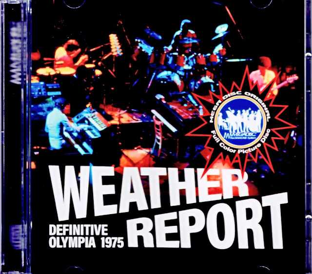 Weather Report ウェザー・リポート/France 1975 Remastered