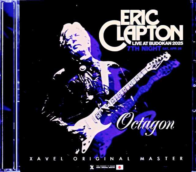 Eric Clapton エリック・クラプトン/ライヴ・アット・武道館・完全版 2025年 Tokyo,Japan 4.26.2025 Complete IEM Matrix Edition & more
