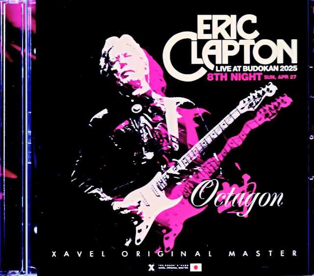 Eric Clapton エリック・クラプトン/ライヴ・アット・武道館・完全版 2025年 Tokyo,Japan 4.27.2025 Complete IEM Matrix Edition & more