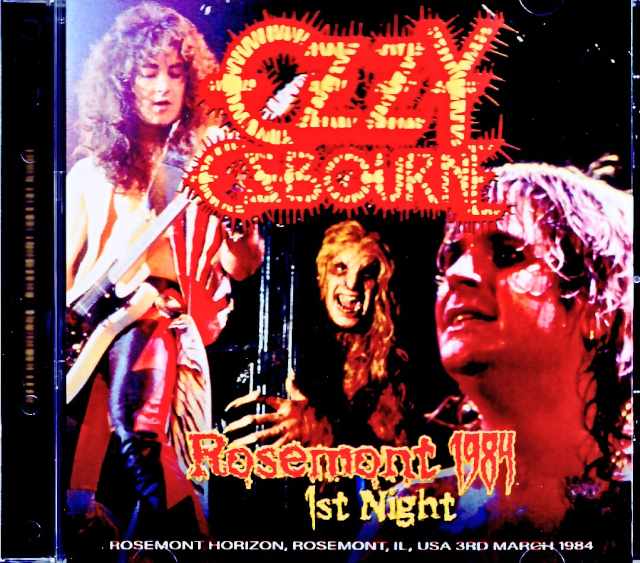 Ozzy Osbourne オジー・オズボーン/IL,USA 03.03.1984 Complete