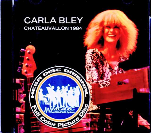 Carla Bley カーラ・ブレイ/France 1984