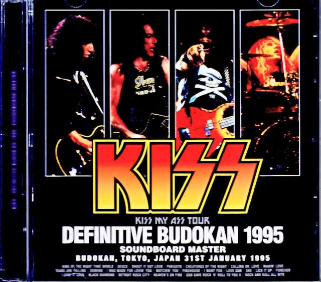 Kiss キッス/Tokyo,Japan 01.31.1995 Complete Soundboard Edition