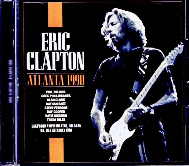 Eric Clapton エリック・クラプトン/GA,USA 07.28.1990 Complete