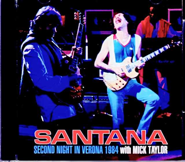 Santana Mick Taylor サンタナ ミック・テイラー/Italy 05.29.1984 Complete