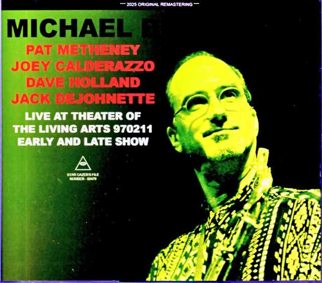 Michael Brecker Pat Metheney,Dave Holland,Jack DeJohnette マイケル・ブレッカー パット・メセニー/PA,USA 1997 2Shows