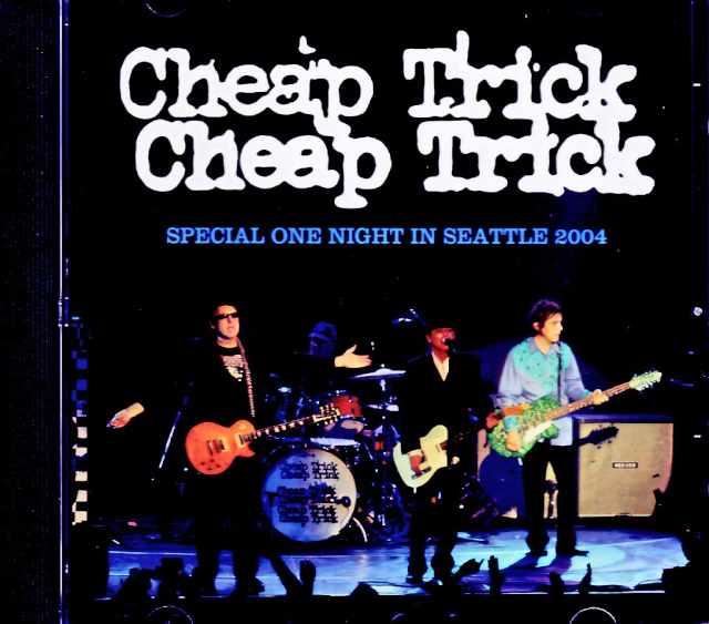 Cheap Trick チープ・トリック/WA,USA 05.23.2004