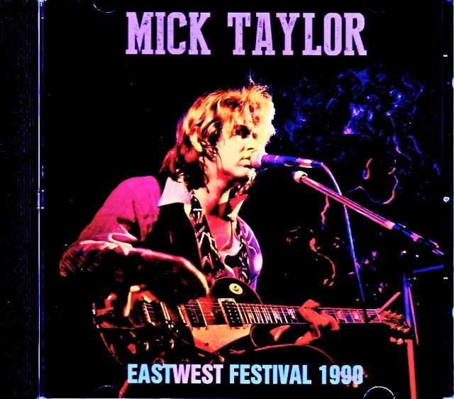 Mick Taylor ミック・テイラー/Germany 1990 Soundboard Edition