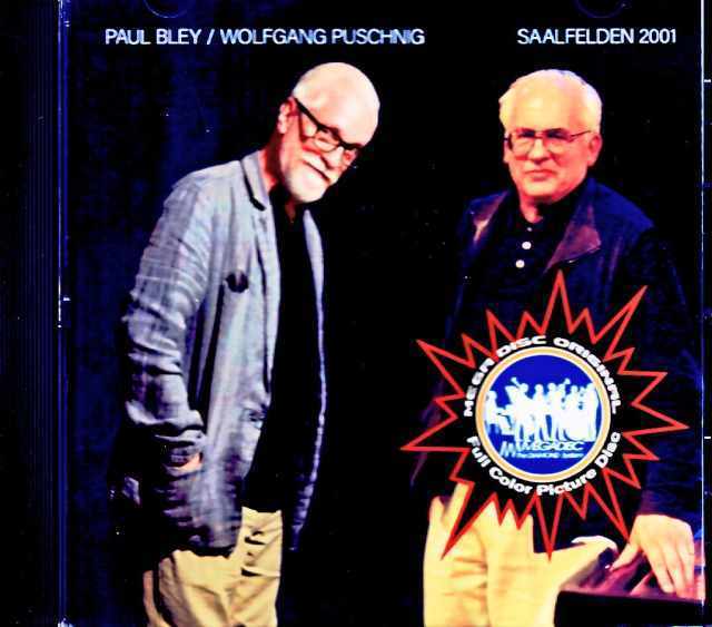 Paul Bley Wolfgang Puschnig ポール・ブレイ ウォルフガング・プシュニク/Austria 2001