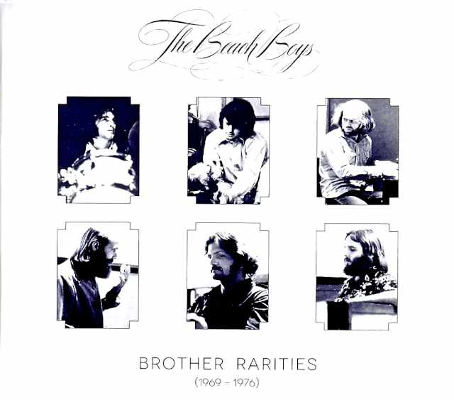 Beach Boys ビーチ・ボーイズ/兄弟の秘蔵音源集 Brother Rarities 1969-1976