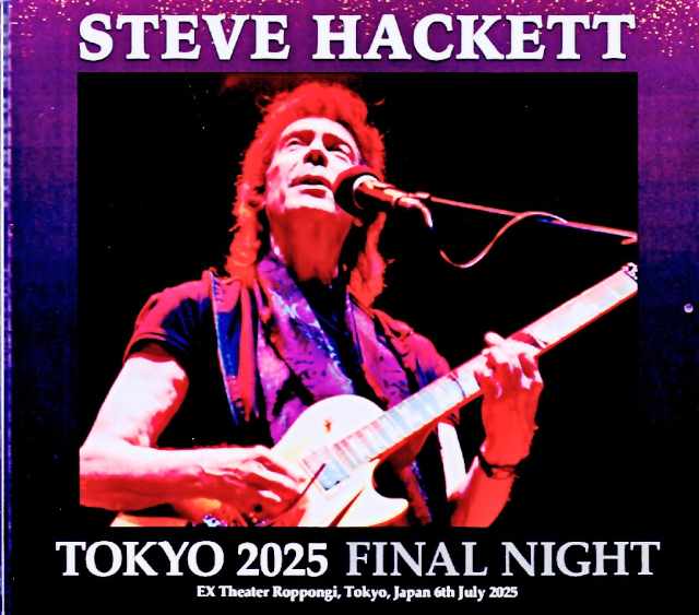 Steve Hackett スティーヴ・ハケット/Tokyo,Japan 07.06.2025 Complete