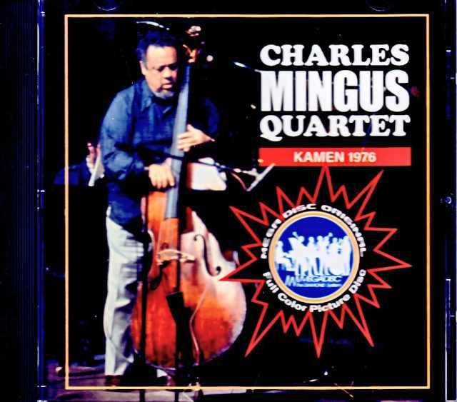 Charles Mingus Quartet チャールズ・ミンガス/Germany 09.21.1976 Broadcast Edition
