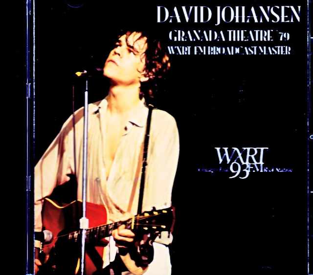 David Johansen デヴィット・ヨハンセン/IL,USA 1979 FM Broadcast Edition