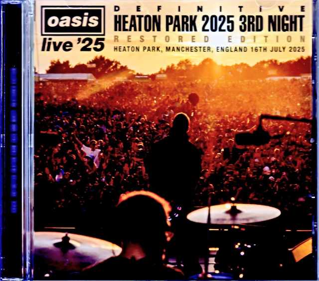 Oasis オアシス/England,UK 07.16.2025 Complete Remaster & Remix Edition