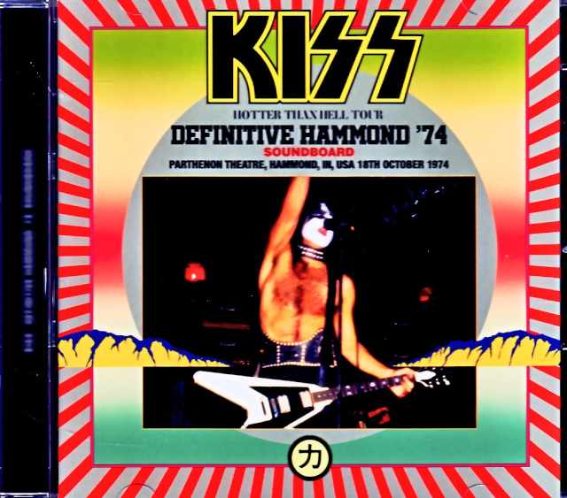 Kiss キッス/IN,USA 10.18.1974 Complete Soundboard Edition