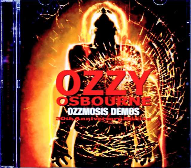 Ozzy Osbourne オジー・オズボーン/Ozzmosis Unreleased Studio Demo Tracks Recorded in London 1992 & more