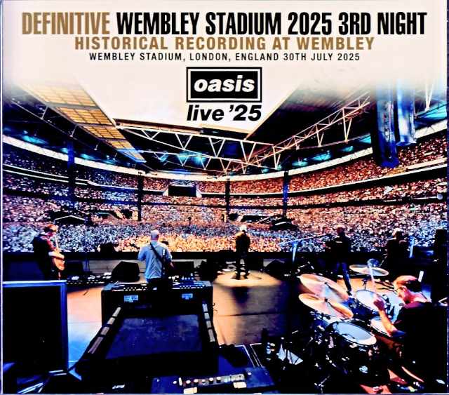 Oasis オアシス/London,UK 07.30.2025 Complete