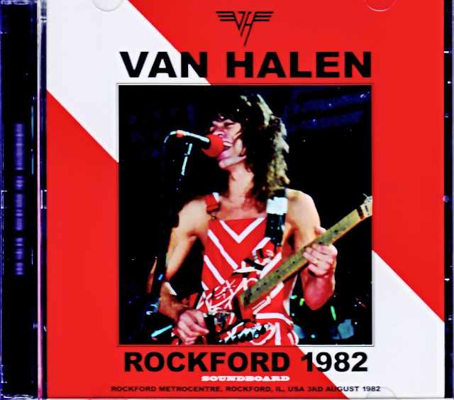 Van Halen ヴァン・ヘイレン/IL,USA 08.03.1982 Soundboard Edition