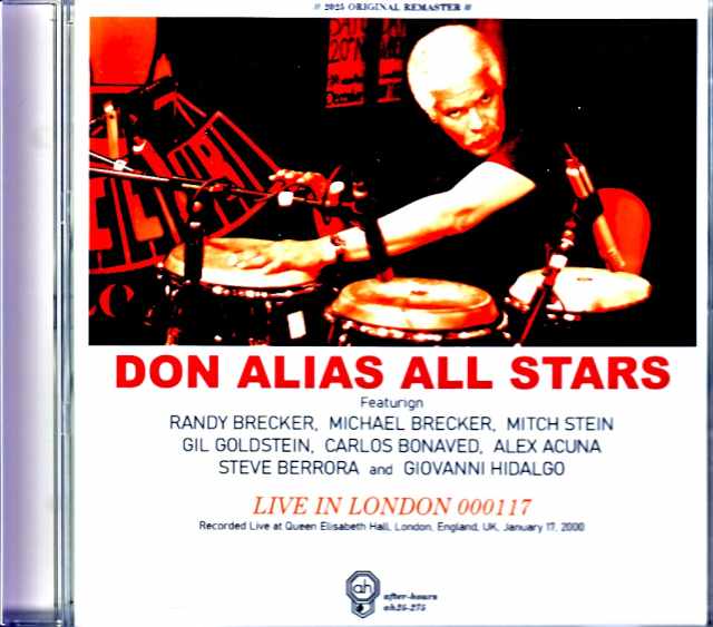 Don Alias All Stars Randy Brecker,Michael Brecker ドン・アライアス/London,UK 2000 Soundboard Edition