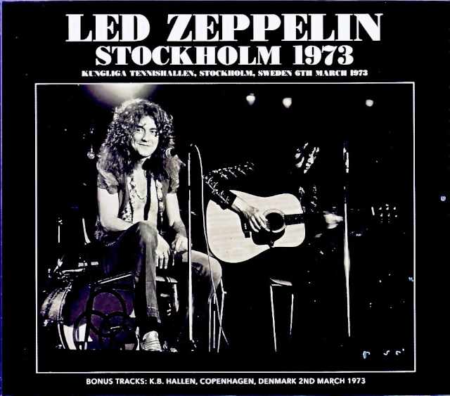 Led Zeppelin レッド・ツェッペリン/Sweden 03.06.1973 Upgrade & more