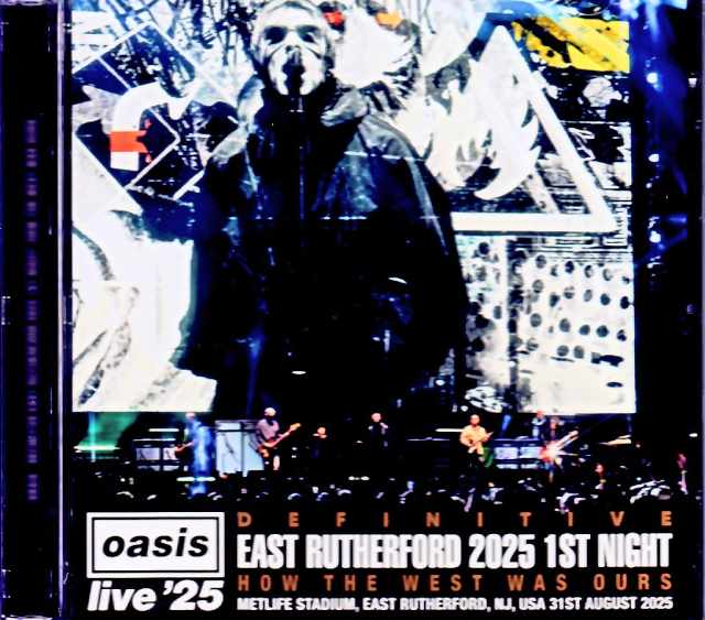 Oasis オアシス/NJ,USA 08.31.2025  Remaster & Remix of Stereo Audience Recording Edition