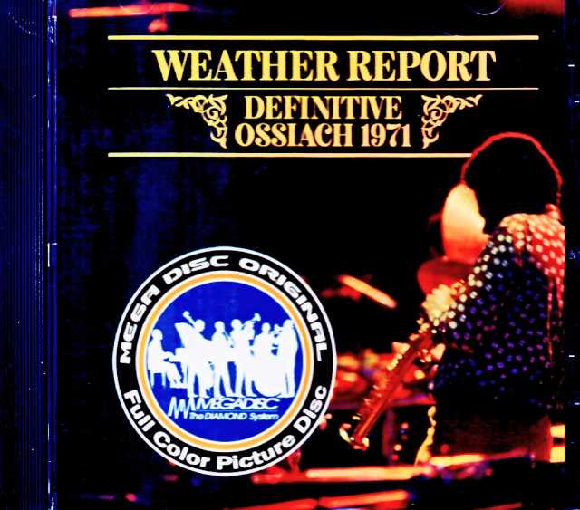 Weather Report ウェザー・リポート/Austria 06.27.1971 Complete