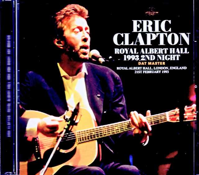 Eric Clapton エリック・クラプトン/London,UK 02.21.1993 Complete DAT Master Edition