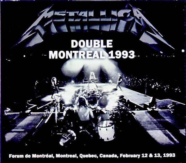 Metallica メタリカ/Canada 1993 2Days Complete Soundboard Edition & more