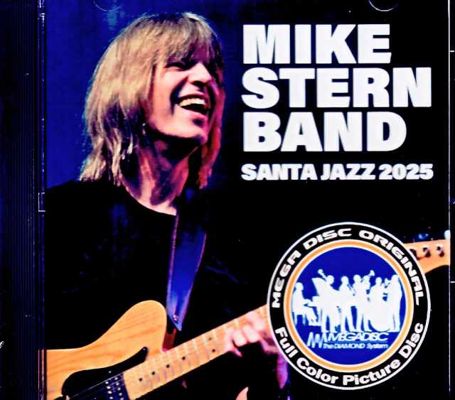 Mike Stern Band マイク・スターン/Brazil 2025 Soundboard Edition