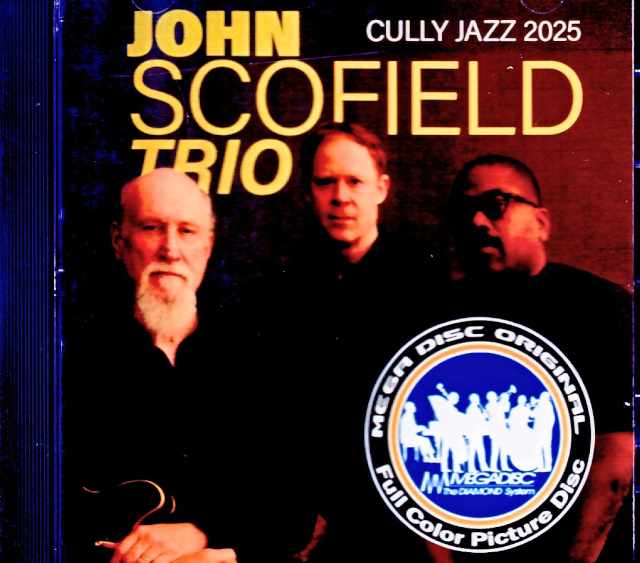 John Scofield Trio ジョン・スコフィールド/Switzerland 2025 FM Broadcast Edition