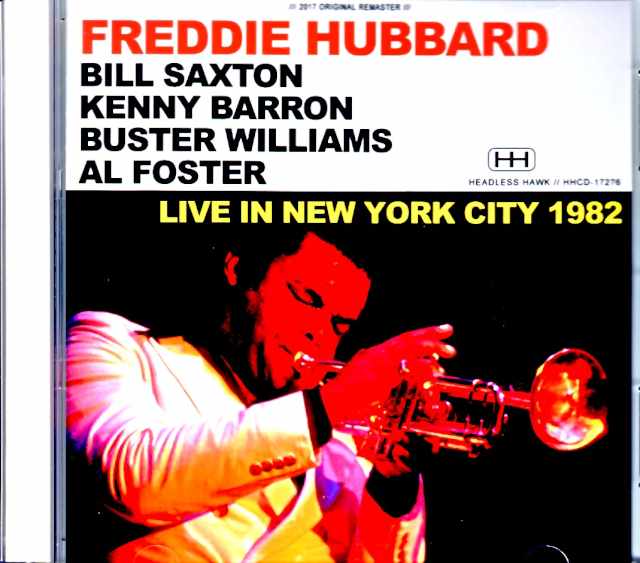 Freddie Hubbard フレディ・ハバード/NY,USA 1982 Complete