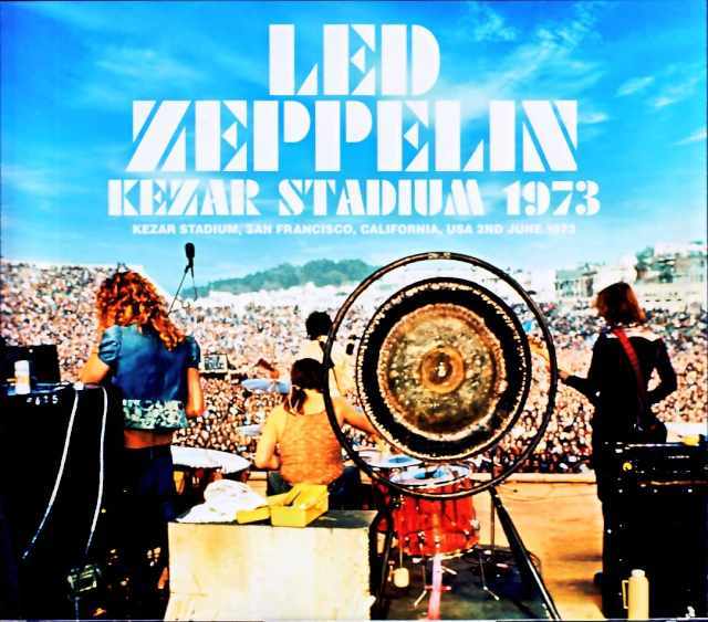 Led Zeppelin レッド・ツェッペリン/CA,USA 06.02.1973 Complete Upgrade
