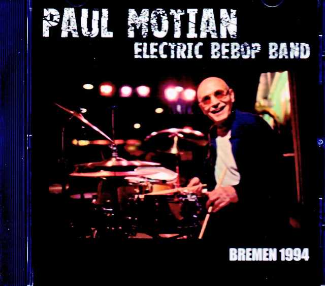 Paul Motian Electric Bebop Band Chris Potter,Kurt Rosenwinkel ポール・モチアン/Germany 1994 FM Broadcast Edition