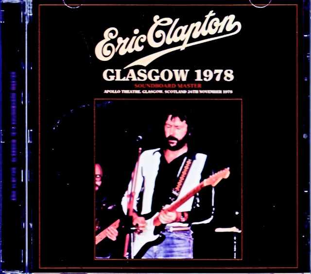 Eric Clapton エリック・クラプトン/Scotland,UK 11.24.1978 Complete Soundboard Edition