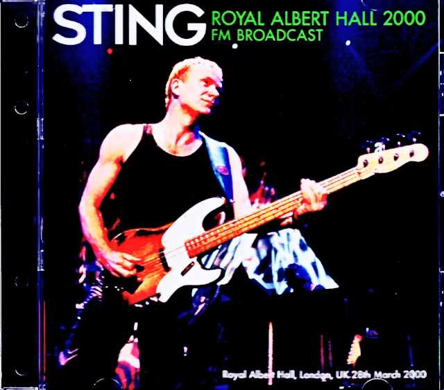Sting スティング/London,UK 03.28.2000 Soundboard Edition