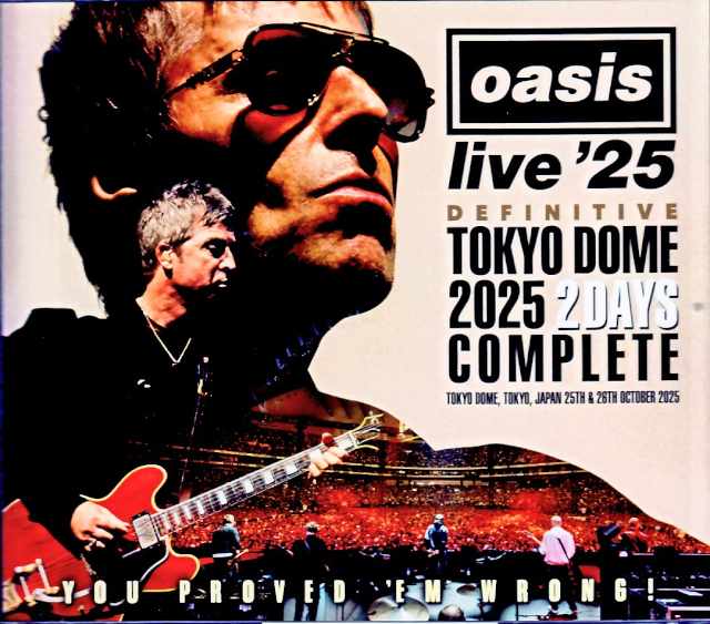 Oasis オアシス/Tokyo,Japan 2025 2Days Complete Remastered and Matrix Edition