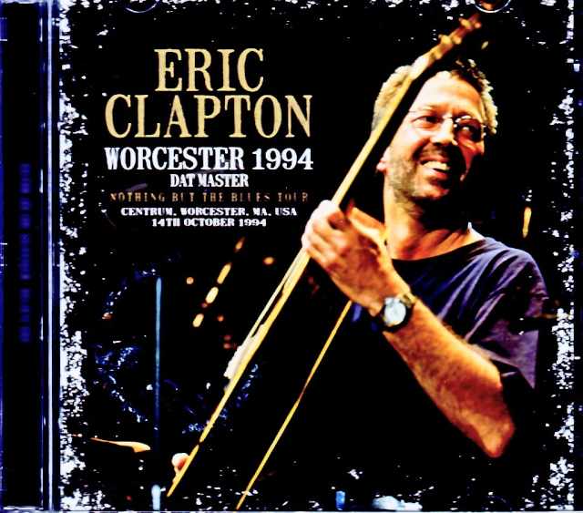 Eric Clapton エリック・クラプトン/MA,USA 1994 DAT Master Edition