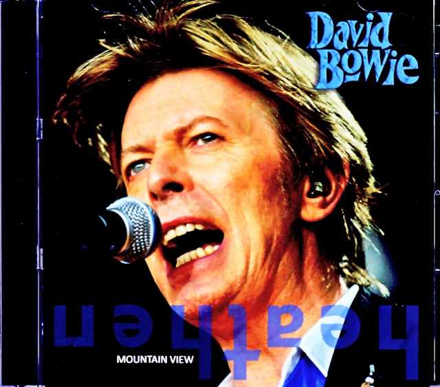 David Bowie デビッド・ボウイ/マウンテン・ビュー！ CA,USA 2002 Complete & more