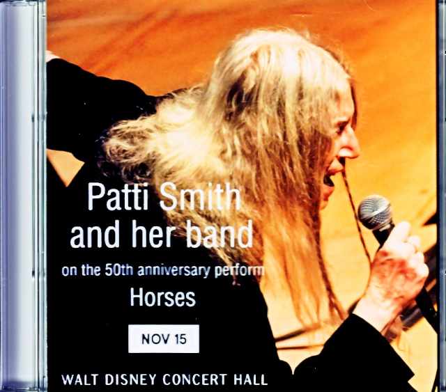 Patti Smith and Her Band パティ・スミス/CA,USA 11.15.2025 Complete